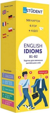 English Idioms B1-B2 Картки для вивчення англійських слів Вид-во: English Student English Idioms B1-B2 Картки для вивчення англійських слів Вид-во: English Student - Демонстраційні картки для вивчення Англійської
