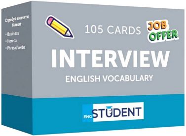 Interview English Vocabulary 105 Cards Вид-во: English Student Interview English Vocabulary 105 Cards Вид-во: English Student - Демонстраційні картки для вивчення Англійської