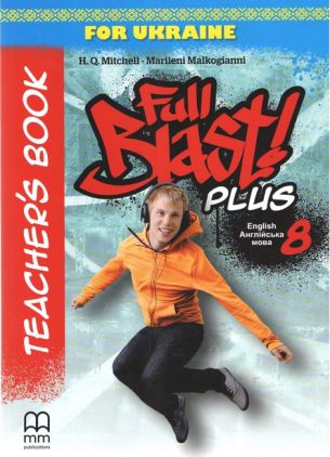 Full Blast Plus for Ukraine НУШ 8 Teacher's Book FREE
