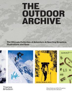 The Outdoor Archive: The Ultimate Collection of Adventure & Sporting Graphics, Illustrations and Gear The Outdoor Archive: The Ultimate Collection of Adventure & Sporting Graphics, Illustrations and Gear - Спеціальна Книга