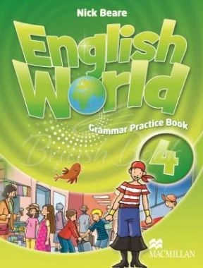 Робочий зошит з граматики Англійська мова English World Grammar Practice Book 4 клас Авт: Nick Beare Вид-во: Macmillan Робочий зошит з граматики Англійська мова English World Grammar Practice Book 4 клас Авт: Nick Beare Вид-во: Macmillan