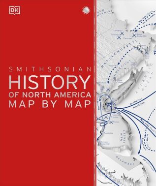 History of North America Map by Map Авт: Колектив авторів Вид-во: DK