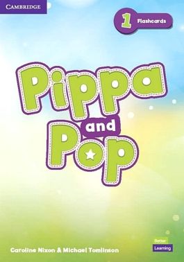 Pippa and Pop 1. Flashcards. British English (pack of 74) Авт: Caroline Nixon Michael Tomlinson Вид-во: Cambridge University Press Pippa and Pop 1. Flashcards. British English (pack of 74) Авт: Caroline Nixon Michael Tomlinson Вид-во: Cambridge University Press - Підготовка до школи