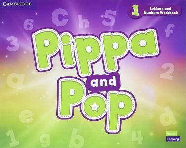 Pippa and Pop 1. Letters and Numbers. Workbook. British English Авт: Caroline Nixon Michael Tomlinson Вид-во: Cambridge University Press Pippa and Pop 1. Letters and Numbers. Workbook. British English Авт: Caroline Nixon Michael Tomlinson Вид-во: Cambridge University Press - Підготовка до школи