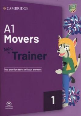 Fun Skills Movers A1 Mini Trainer with Audio Download Вид-во: Cambridge University Press Fun Skills Movers A1 Mini Trainer with Audio Download Вид-во: Cambridge University Press - Посібники для самостійного вивчення Анлійської