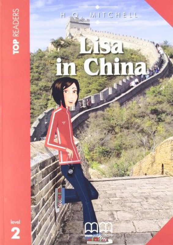TR2 Lisa in China Elementary Book with CD Авт: H.Q. Mitchell Вид-во: MM Publications - фото 1