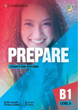 Prepare! Updated Edition Level 5 Student's Book with eBook including Companion for Ukraine Авт: Niki Joseph Helen Chilton Вид-во: Cambridge University Press Prepare! Updated Edition Level 5 Student's Book with eBook including Companion for Ukraine Авт: Niki Joseph Helen Chilton Вид-во: Cambridge University Press - Посібники для самостійного вивчення Анлійської