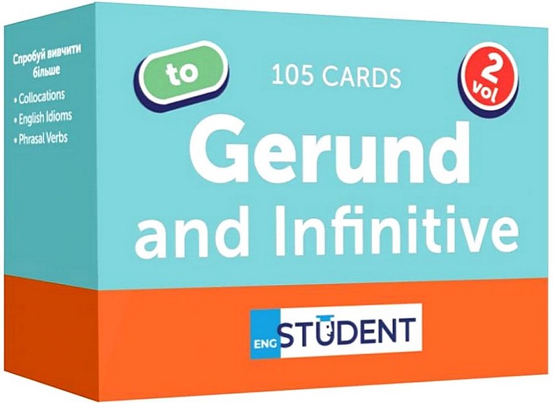 Gerund and Infinitive. Volume 2. 105 Cards Вид-во: English Student - фото 1