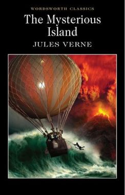 The Mysterious Island Авт: Jules Verne Вид-во: Wordsworth Editions Ltd - Класична та сучасна проза