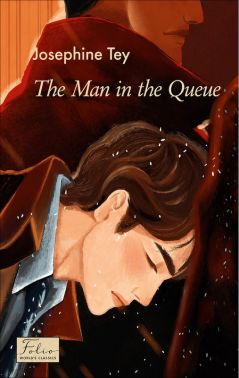 The Man in the Queue Авт: Джозефіна Тей Вид-во: Фоліо - Детективи. Трилери